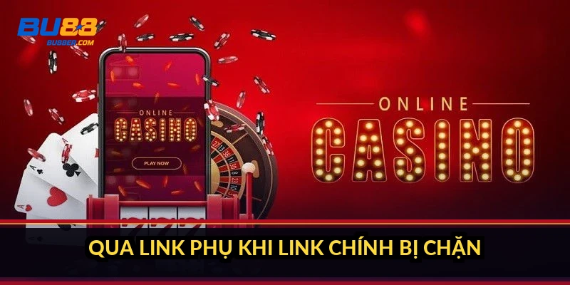 Qua link phụ khi link chính bị chặn