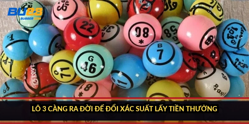 Lô 3 càng là gì? Tỉ lệ 1 ăn 960 và cách tính tiền 2026 1 Lô 3 càng ra đời để đổi xác suất lấy tiền thưởng