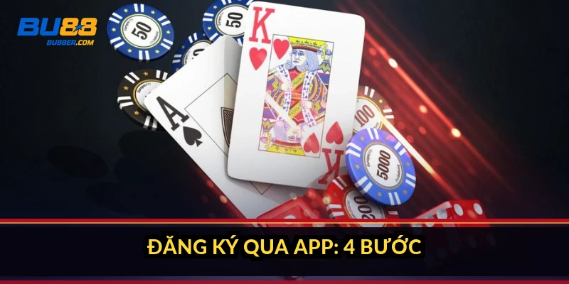 Đăng ký qua app: 4 bước